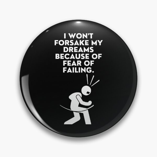 Item preview, Don'T Forsake Your Dreams - Fear Of Failure designed and sold by CosmosUK.