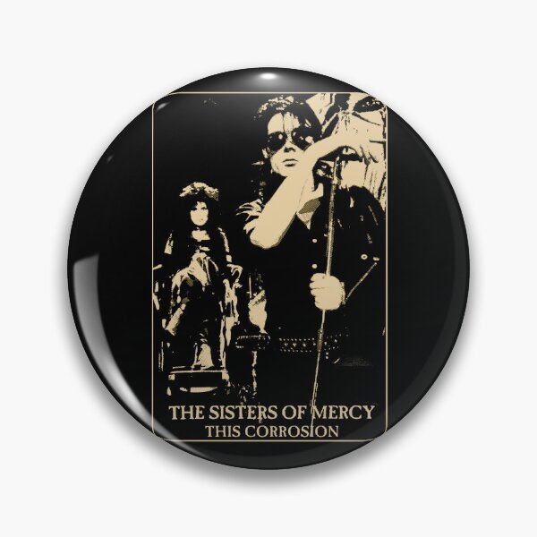 Item preview, The Sisters of Mercy This Corrosion designed and sold by movitavarsey.