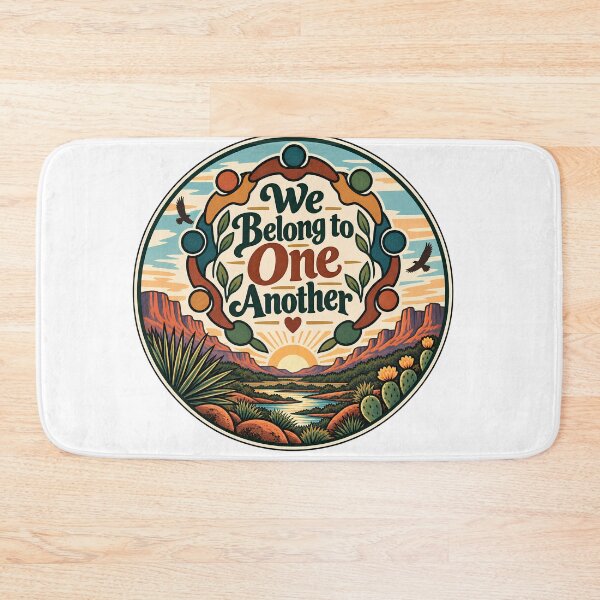 Item preview, We Belong to One Another – Meaningful Connection Nature Design designed and sold by FindYouByZ.