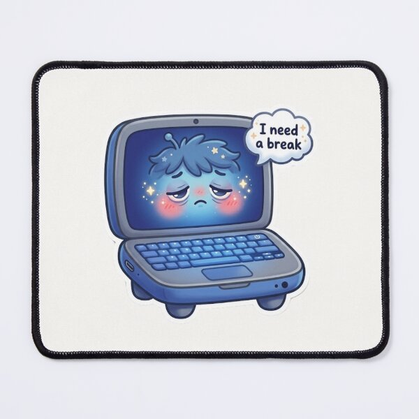 Item preview, I Need a Break Kawaii Laptop Sticker designed and sold by Cerys-GS.