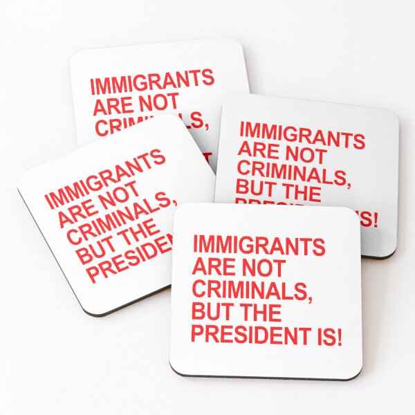 Item preview, Los inmigrantes no son criminales... Pero el presidente (rojo) designed and sold by Anja Gillette.