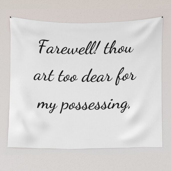 Item preview, “Farewell! thou art too dear for my possessing,” - handwriting black designed and sold by ariksworld.