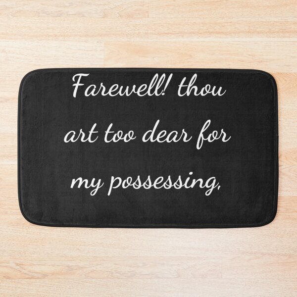 Item preview, “Farewell! thou art too dear for my possessing,” - handwriting white designed and sold by ariksworld.