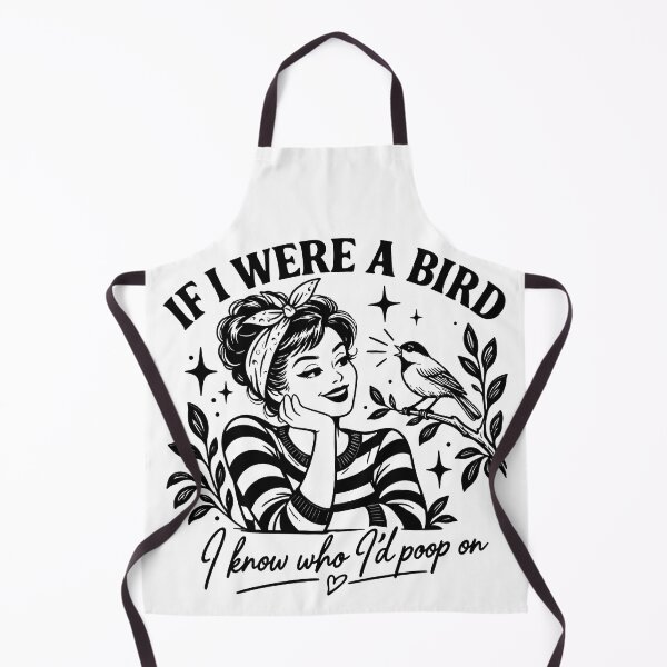Item preview, If I Were A Bird, I Know Who I'd Poop On Funny Sarcastic designed and sold by gordonbwyashop.