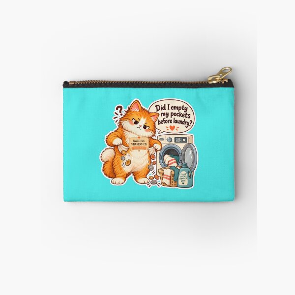 Item preview, NAGGINGCAT3 BY NAGGINGSTICKERSCO. DID I EMPTY MY POCKETS BEFORE LAUNDRY? MUNDANE COLLECTION | AQUA Edition | No.08 designed and sold by LaMaisonOfMY.