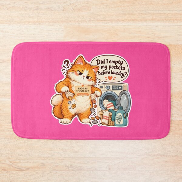 Item preview, NAGGINGCAT3 BY NAGGINGSTICKERSCO. DID I EMPTY MY POCKETS BEFORE LAUNDRY? MUNDANE COLLECTION | ELECTRIC PINK Edition | No.08 designed and sold by LaMaisonOfMY.