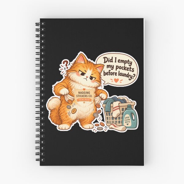 Item preview, NAGGINGCAT3 BY NAGGINGSTICKERSCO. DID I EMPTY MY POCKETS BEFORE LAUNDRY? MUNDANE COLLECTION | BLACK Edition | No.07 designed and sold by LaMaisonOfMY.