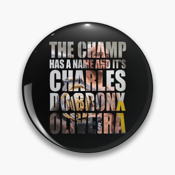 Item preview, Charles Oliveira The Champ Has A Name Design designed and sold by Dannchamberger.