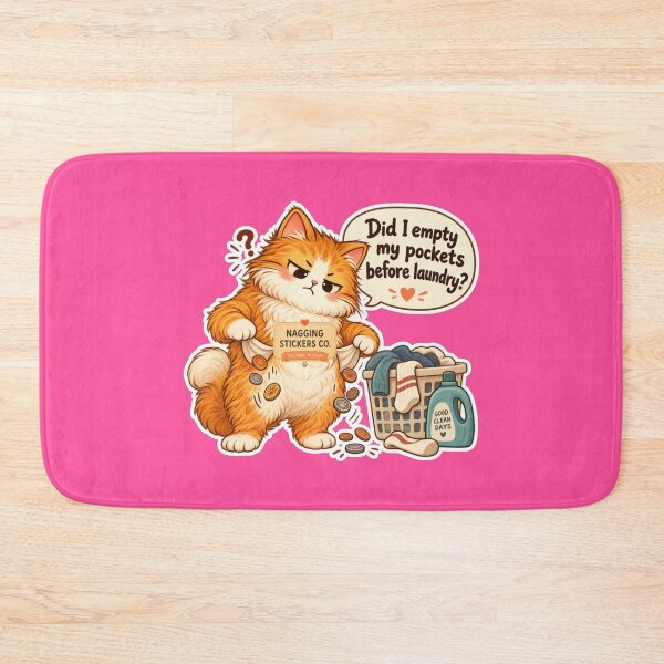 Item preview, NAGGINGCAT3 BY NAGGINGSTICKERSCO. DID I EMPTY MY POCKETS BEFORE LAUNDRY? MUNDANE COLLECTION | ELECTRIC PINK Edition | No.07 designed and sold by LaMaisonOfMY.