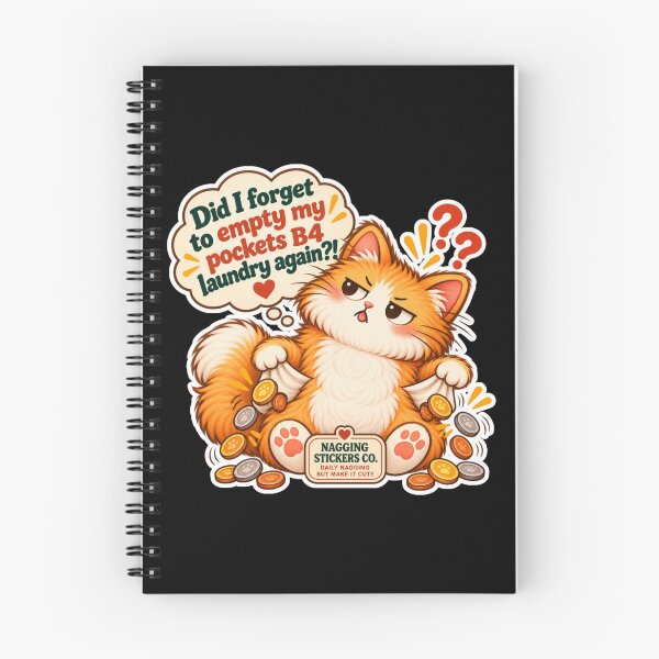 Item preview, NAGGINGCAT3 BY NAGGINGSTICKERSCO. DID I FORGET TO EMPTY MY POCKETS B4 LAUNDRY AGAIN?! MUNDANE COLLECTION | BLACK Edition | No.02 designed and sold by LaMaisonOfMY.