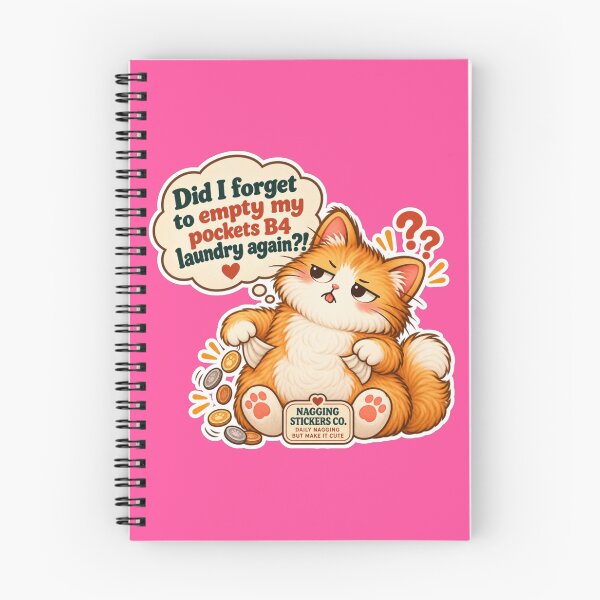 Item preview, NAGGINGCAT3 BY NAGGINGSTICKERSCO. DID I FORGET TO EMPTY MY POCKETS B4 LAUNDRY AGAIN?! MUNDANE COLLECTION | ELECTRIC PINK Edition | No.01 designed and sold by LaMaisonOfMY.