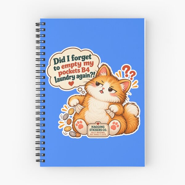 Item preview, NAGGINGCAT3 BY NAGGINGSTICKERSCO. DID I FORGET TO EMPTY MY POCKETS B4 LAUNDRY AGAIN?! MUNDANE COLLECTION | ELECTRIC BLUE Edition | No.01 designed and sold by LaMaisonOfMY.