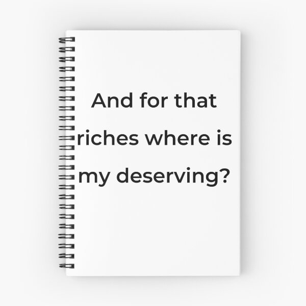 Item preview, “And for that riches where is my deserving?” - print black designed and sold by ariksworld.