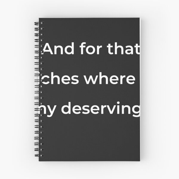 Item preview, “And for that riches where is my deserving?” - print white designed and sold by ariksworld.