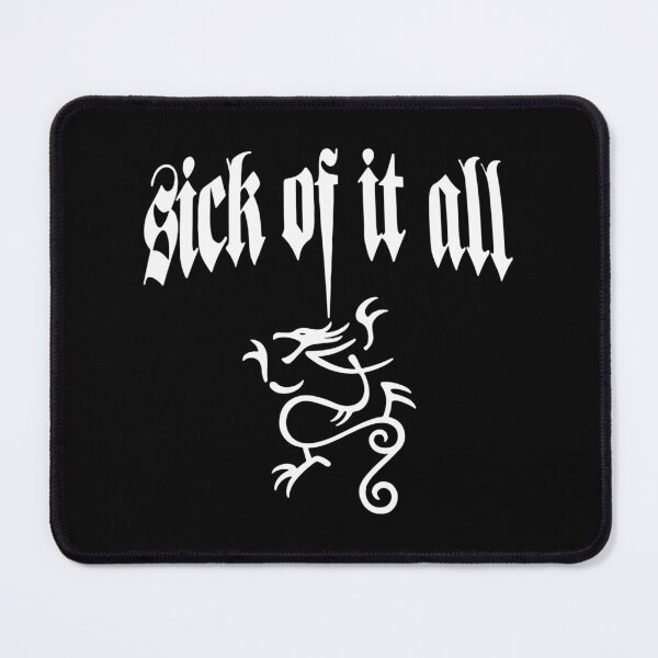 Item preview, Sick Of It All designed and sold by ScotLabadie.