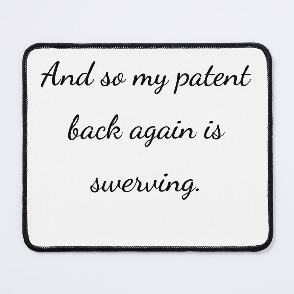 Item preview, “And so my patent back again is swerving.” - handwriting black designed and sold by ariksworld.