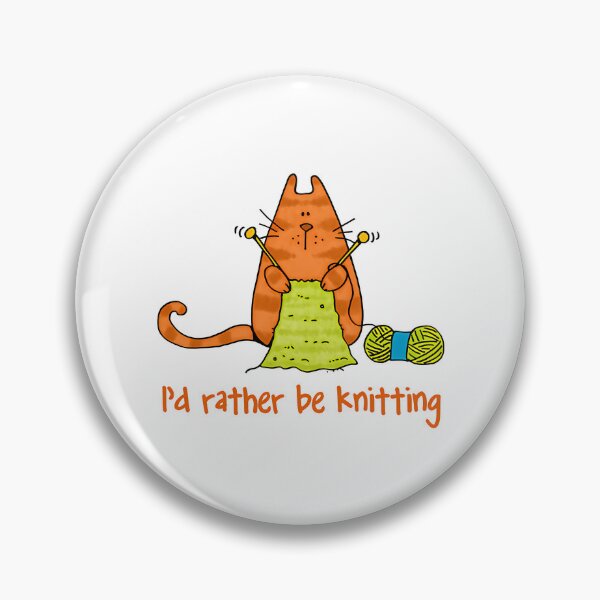 Item preview, I'D Rather Be Knitting..... designed and sold by junglegreenb.