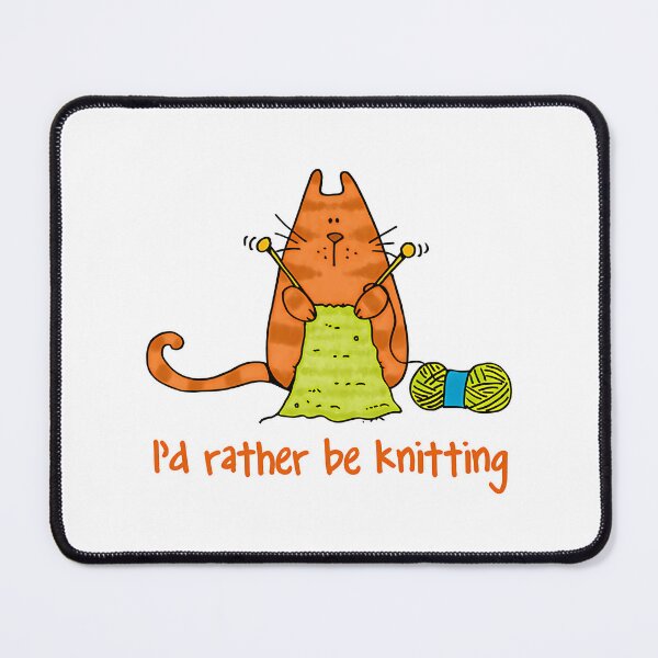 Item preview, I'D Rather Be Knitting..... designed and sold by junglegreenb.