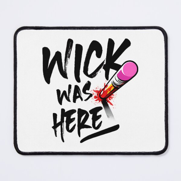 Item preview, Wick Was Here designed and sold by parkid-sd.