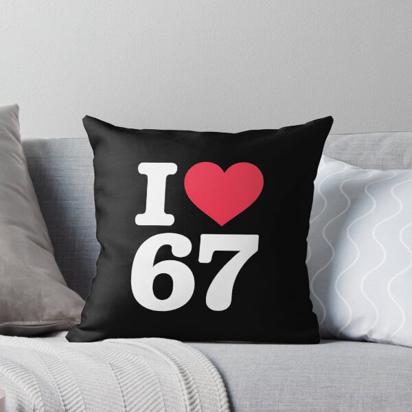 Item preview, I Love 67 designed and sold by KD Merch.