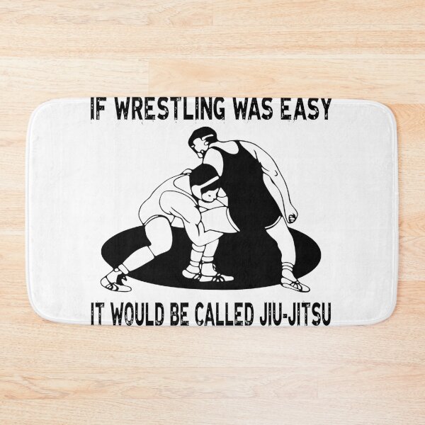 Item preview, If Wrestling Was Easy It Would Be Jiu-Jitsu designed and sold by BryanFramidgh.