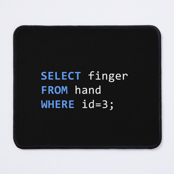 Item preview, SQL Magic - Select Finger From Hand - Unearthing Data Treasures in Every Query designed and sold by Ridaelb.