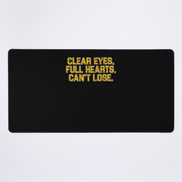 Item preview, Clear Eyes Full Hearts Can'T Lose designed and sold by bougieeadole.