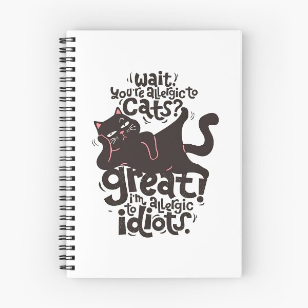 Item preview, Funny Cat Wait You're Allergic To Cats Great Idiots designed and sold by KyonnaMakle.