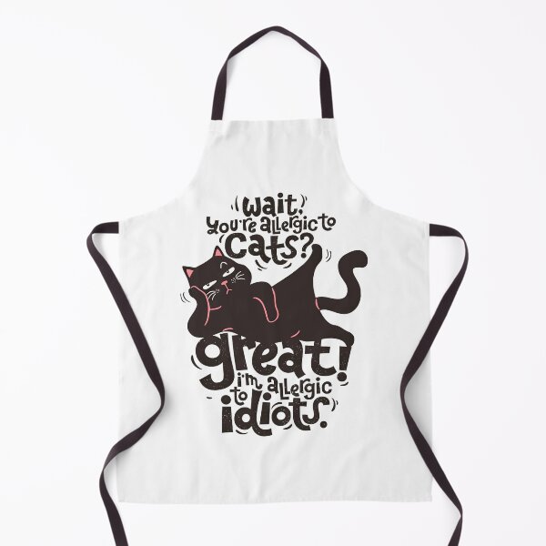 Item preview, Funny Cat Wait You're Allergic To Cats Great Idiots designed and sold by KyonnaMakle.