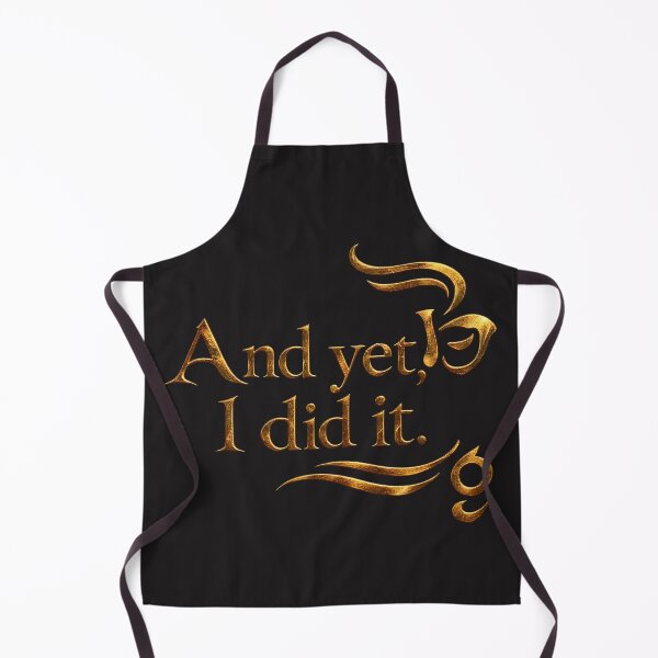 Item preview, And yet, I did it. designed and sold by MaxDreamsArt.