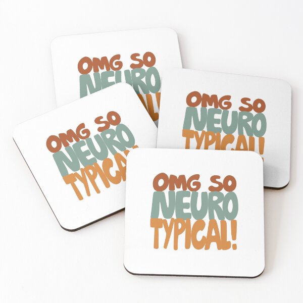 Item preview, OMG SO NEUROTYPICAL! designed and sold by Art by Tornemark.