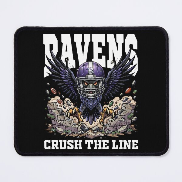 Item preview, RAVENS CRUSH THE LINE - BAL RAVENS designed and sold by KEF Custom.