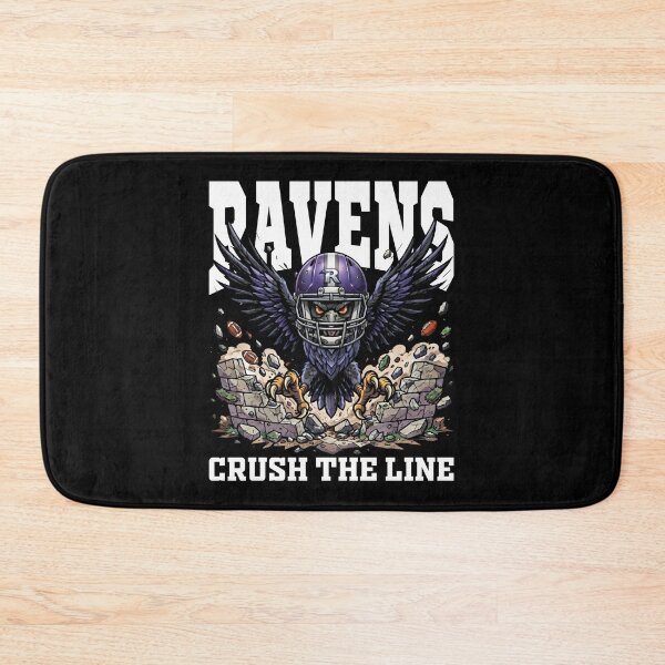 Item preview, RAVENS CRUSH THE LINE - BAL RAVENS designed and sold by KEF Custom.