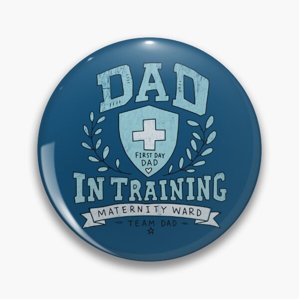 Item preview, Funny Dad In Training Maternity Ward First Day Dad designed and sold by Studio Bootleg.