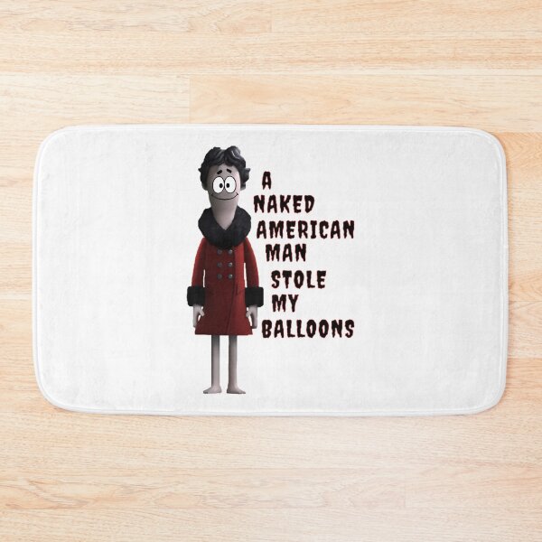 Item preview, A Naked American Man Stole My Balloon designed and sold by Art-polar.