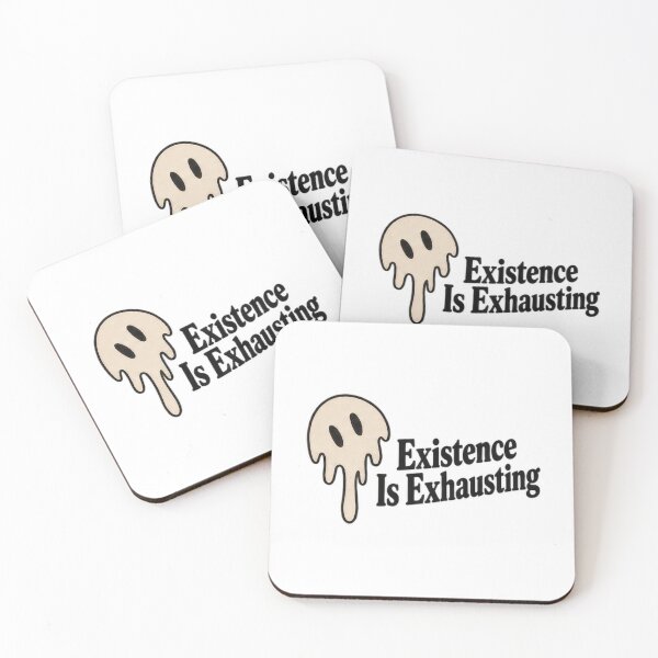Item preview, Existence Is Exhausting designed and sold by H-Tsvetkova.