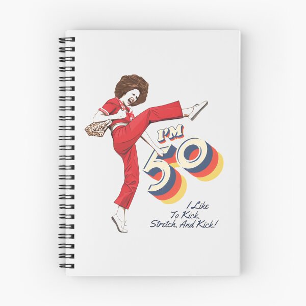 Item preview, Sally OMalley I'm 50 I Like To Kick Stretch And Kick designed and sold by THE-Evockers.