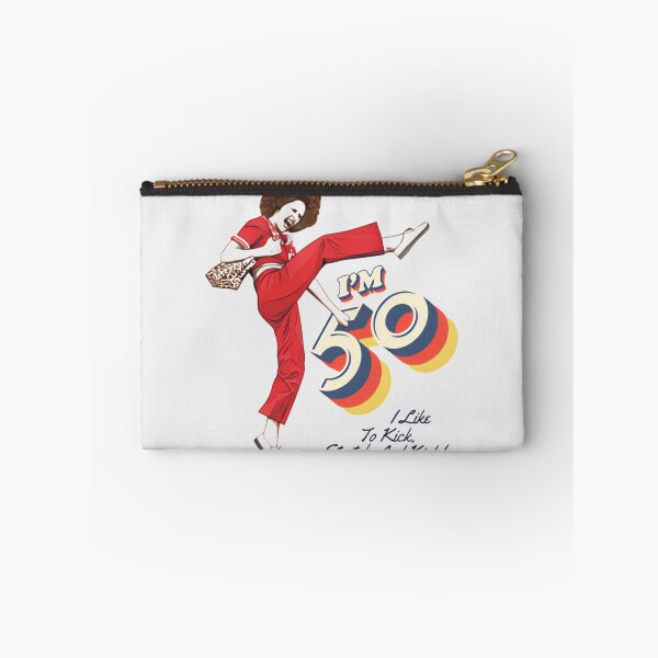 Item preview, Sally OMalley I'm 50 I Like To Kick Stretch And Kick designed and sold by THE-Evockers.