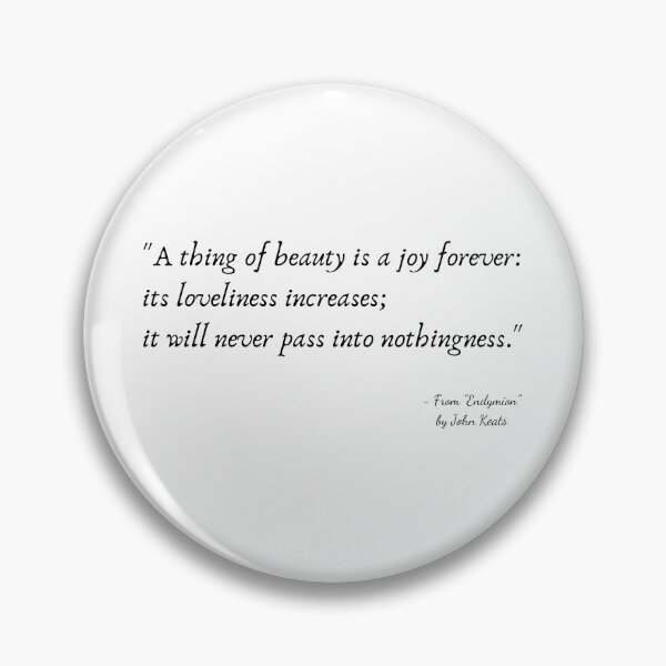 Item preview, A Quote from "Endymion" by John Keats designed and sold by Poemit.