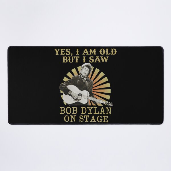 Item preview, Saw Bob Dylan on Stage Statement designed and sold by Jailynoppefhj.