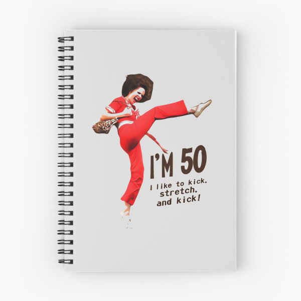 Item preview, Sally OMalley I'm 50 I Like To Kick Stretch And Kick designed and sold by THE-Evockers.