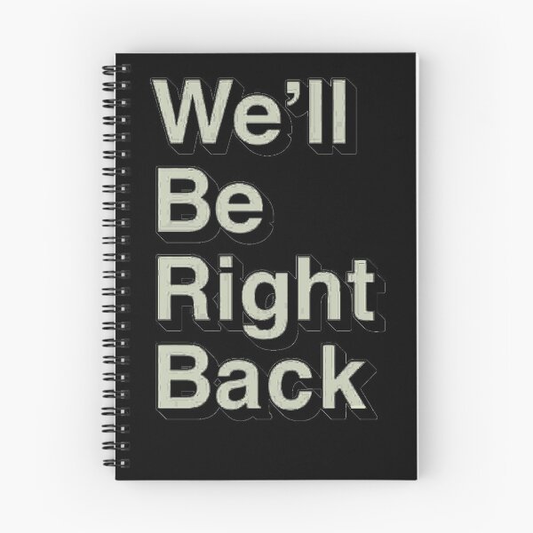 Item preview, We'll be right back designed and sold by Lowgik.