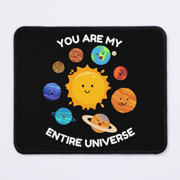 Item preview, You Are My Entire Universe - Cute Kawaii Solar System designed and sold by Frafri92.