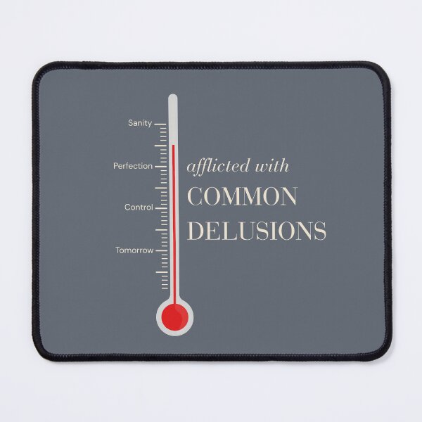 Item preview, Common Delusions Philosophical Humor | Light Ink designed and sold by EntangledRhyme.