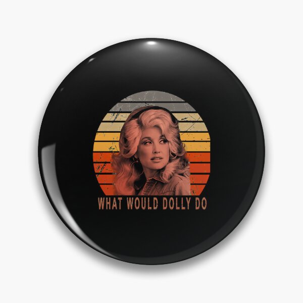 Item preview,  What Would Dolly Do Quote Love designed and sold by proctorchrist.