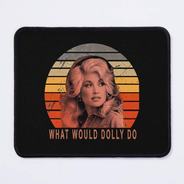 Item preview, What Would Dolly Do Quote Love designed and sold by proctorchrist.
