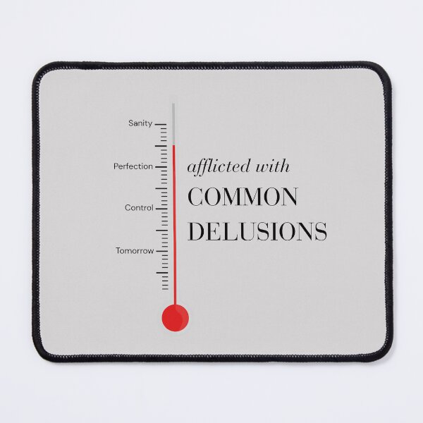 Item preview, Common Delusions Philosophical Humor | Dark Ink designed and sold by EntangledRhyme.