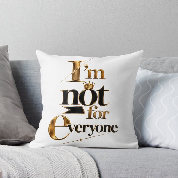 Item preview, I'm Not For Everyone designed and sold by KLERIKSTORE.