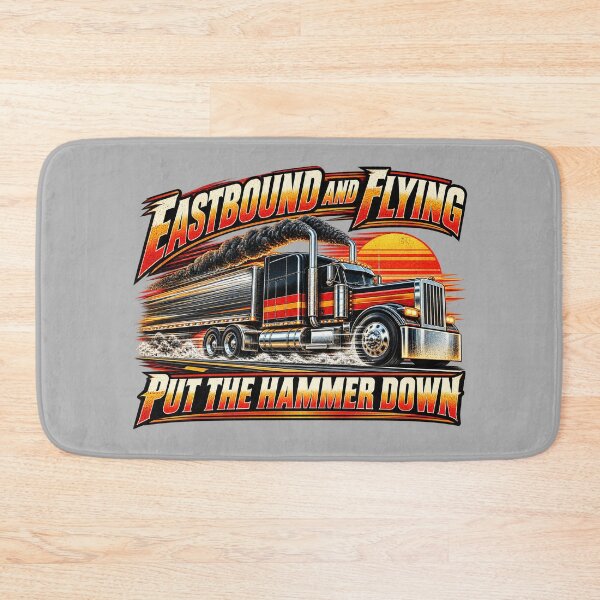 Item preview, Eastbound And Flying | Put The Hammer Down | Vintage Big Rig Art designed and sold by NomadForge.