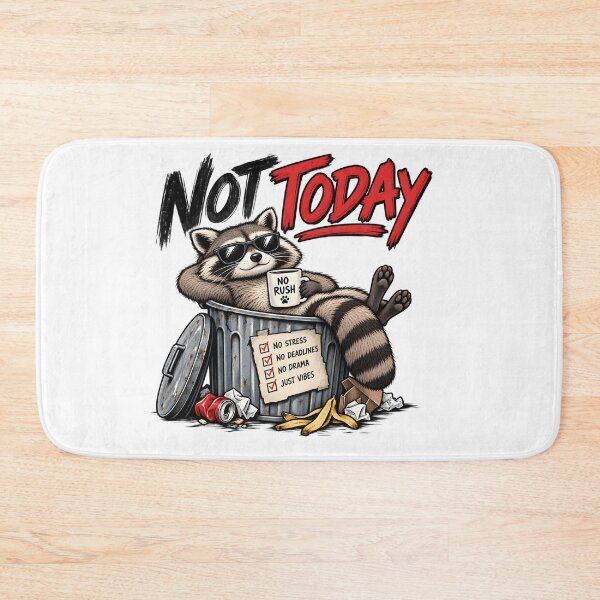 Item preview, Not Today designed and sold by TOMSZE.